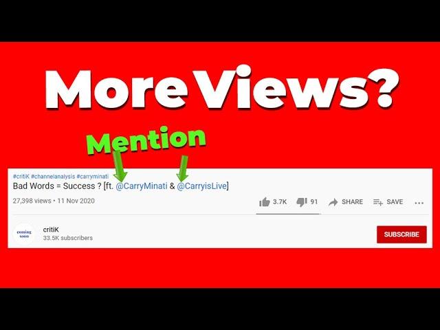 How to TAG/Mention Big Youtubers on Youtube | Trick to Get MORE VIEWS?