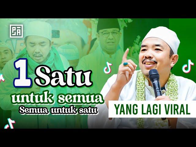 Viral  1 SATU UNTUK SEMUA - SEMUA UNTUK SATU - AL MAHABBAH WALISONGO