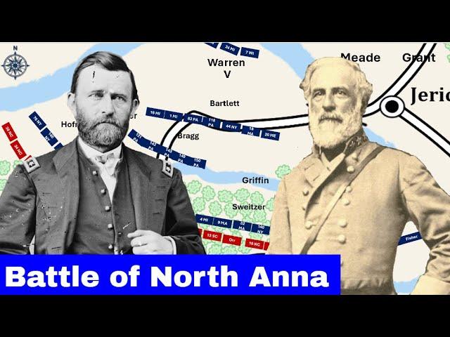 Battle of North Anna | Full Animated Battle Map/Full Documentary