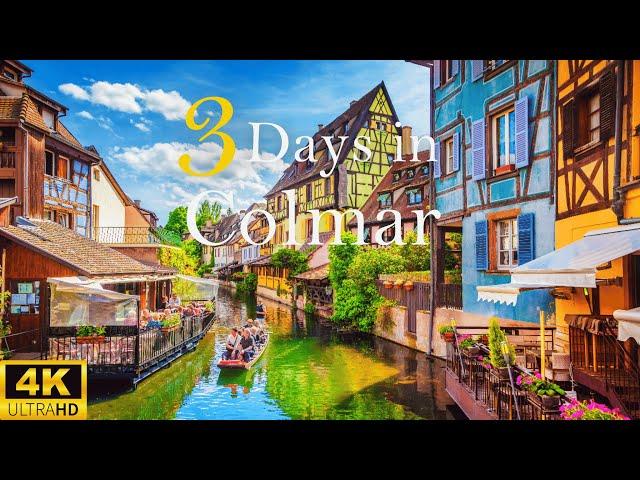 How to Spend 3 Days in COLMAR France  | The Perfect Travel Itinerary