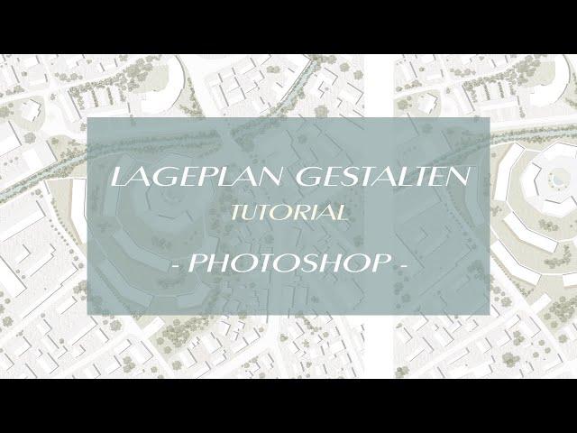 Einen Lageplan gestalten | Von ArchiCAD zu Photoshop | Schnelldurchlauf