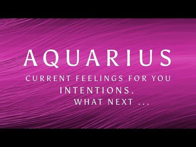 AQUARIUS YEARNING FOR YOU … Nov 2024