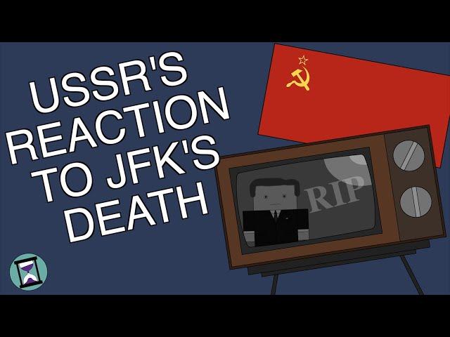 How did the USSR React to JFK's Assassination? (Short Animated Documentary)