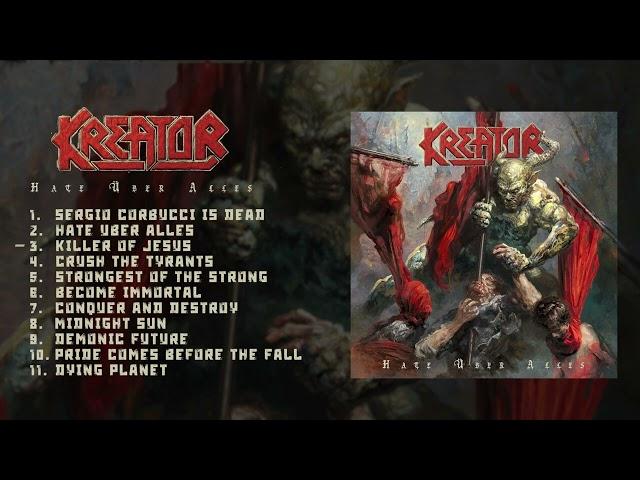 KREATOR - Hate Über Alles (Full Album Stream)