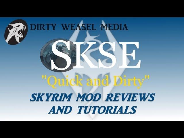 Skyrim Mod Installation: "SKSE - For Nexus Mod Manager" (1.7.1)