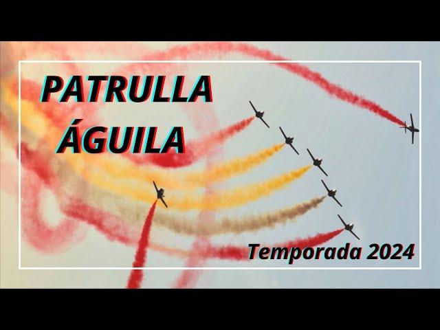 Patrulla Águila 2024, otra temporada llena de éxitos