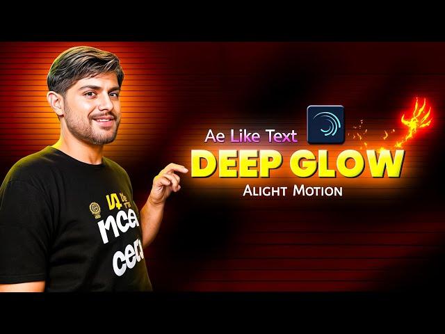 AE Like Text Glow Alight Motion - Deep Glow 