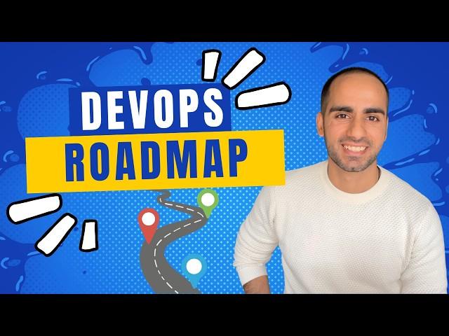 COMPLETE DevOps Roadmap 2024: How I would learn DevOps if I could start over