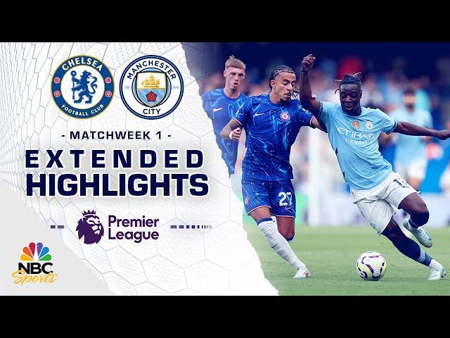 Chelsea v. Manchester City | PREMIER LEAGUE HIGHLIGHTS | 8/18/2024 | NBC Sports