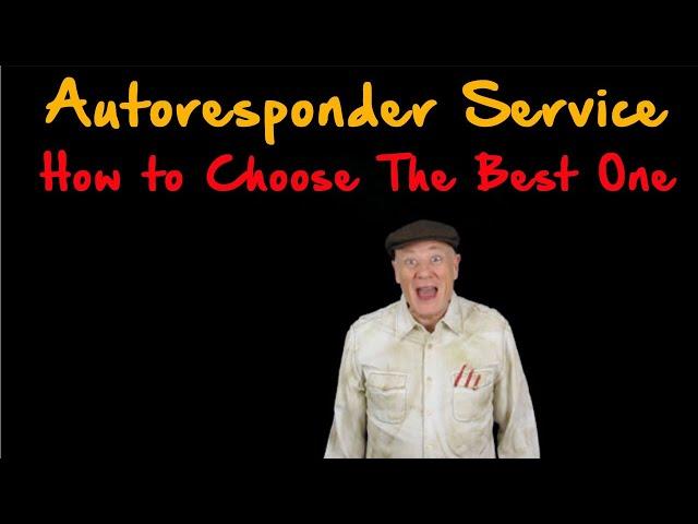 Autoresponder Services: How to Choose The Best One