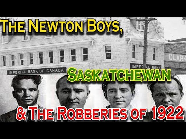 The Newton Boys, Saskatchewan and The 1922 Robberies