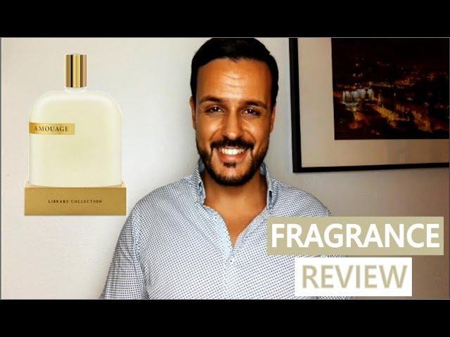 Amouage Opus VI | Fragrance Review | One of the Best Discoveries 2018