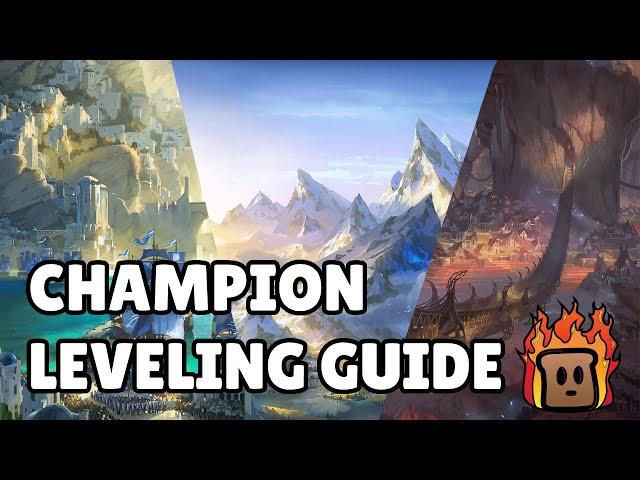 Champion Leveling Guide