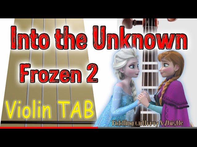 Into the Unknown - Frozen 2 - Violin - Play Along Tab Tutorial