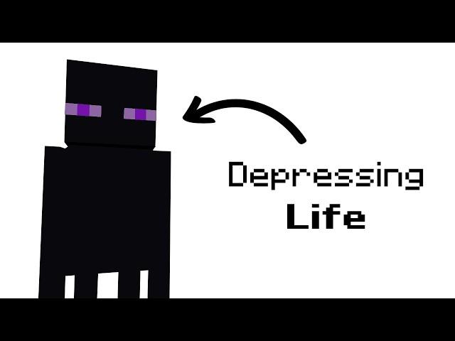 Why it sucks to be born an Enderman