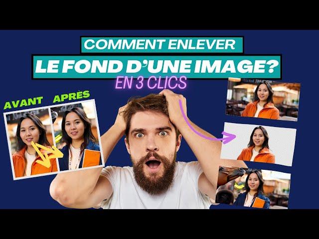 Enlever LE FOND d'une IMAGE | Facile et GRATUIT