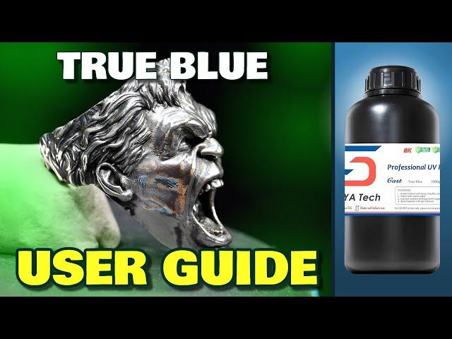 Siraya Tech True Blue Castable Resin USER GUIDE for Metal Casting