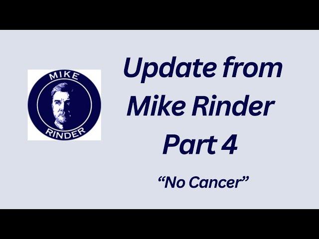 Update from Mike Rinder, Part 4 - "No Cancer"