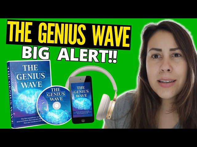 THE GENIUS WAVE - ((️BIG ALERT!!️)) - The Genius Wave Review - The Genius Wave Reviews 2024