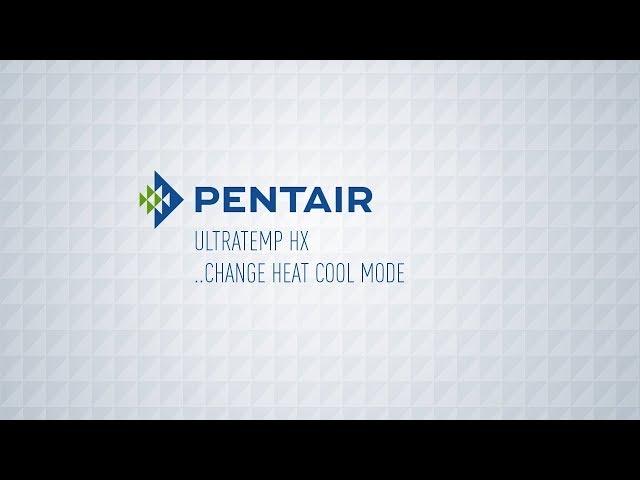 UltraTemp HX-  Heat Cool Mode