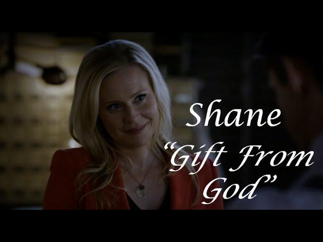 Shane: Gift From God - What's In A Name? Series