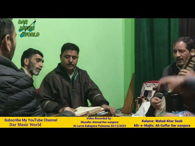 Pholhum Petmye pyare, Wahab Seab  || Javid Misgar at larve kakapora 20/12/2023