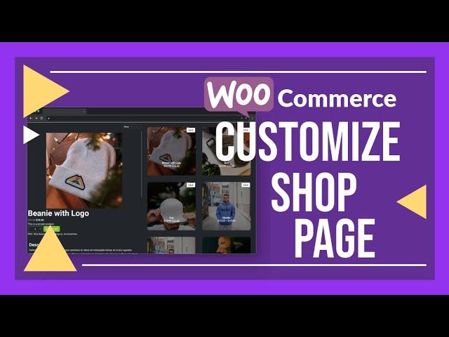 How to Customize Woocommerce Shop Page