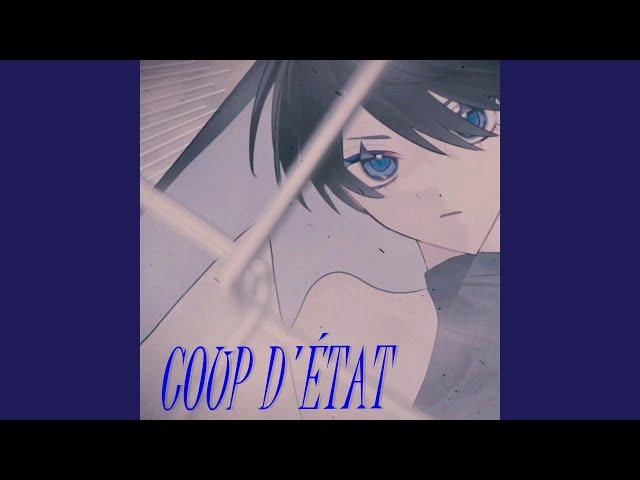 Coup d'État (feat. Nyotuki)