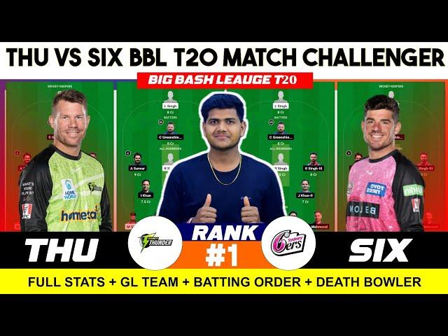 SIX vs THU , SIX vs THU Match 43RD T20 , Sydney Pink vs Sydney Green BBL