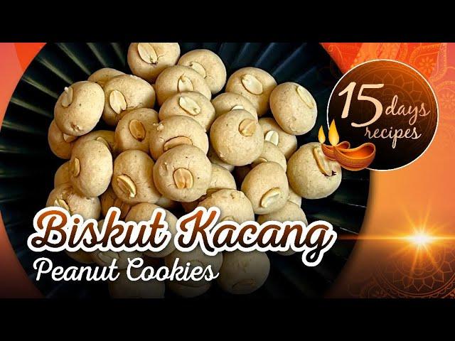 BISKUT KACANG | PEANUT COOKIES – CHEF DAVE