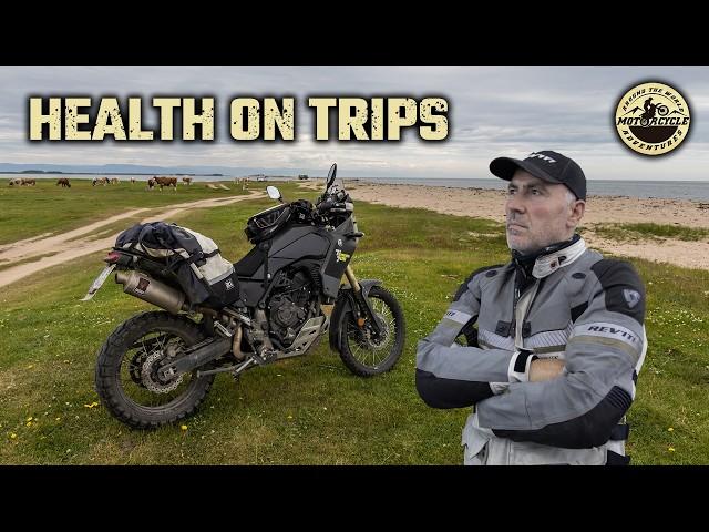 Health on a Long Motorcycle Trip!