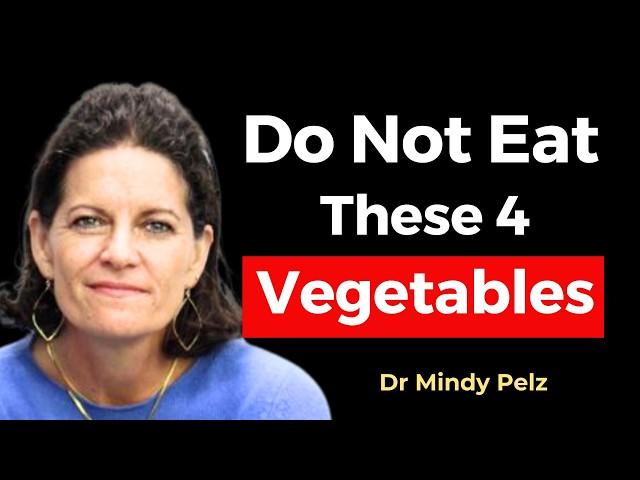 These 4 Vegetables feed CANCER Cells & Cause Damage  Dr. Mindy Pelz, Top Fasting Expert