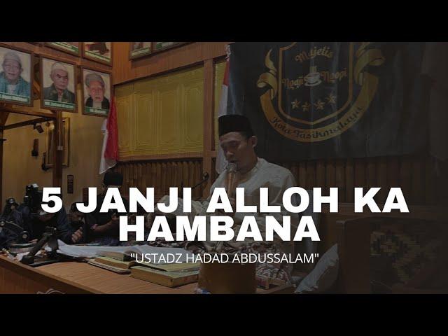 " JANJI ALLOH KA HAMBANA " SYARAH KITAB NASHOIHUL IBAD MAQOLAH KA 3 BAB KHOMIS