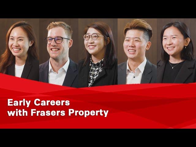 Early Careers with Frasers Property