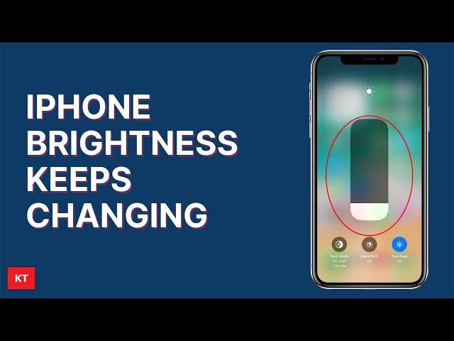 iPhone brightness keeps changing | Why it happens and how can you stop it