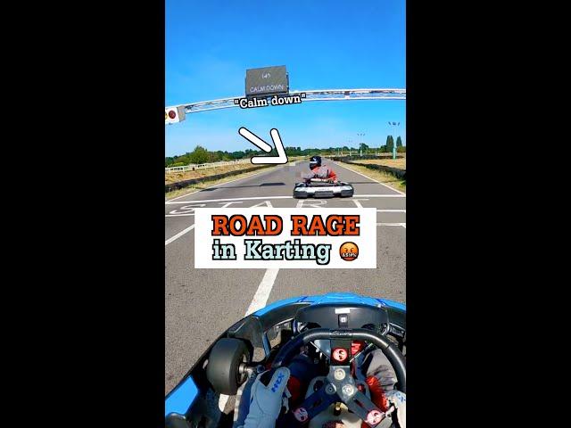 ROAD RAGE in Karting