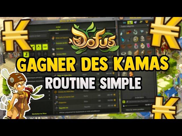 SE FAIRE DES KAMAS FACILEMENT SUR DOFUS, PETITE ROUTINE QUI MET BIEN !