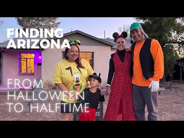 FINDING ARIZONA PODCAST VLOG EP. 30 - FROM HALLOWEEN TO HALFTIME