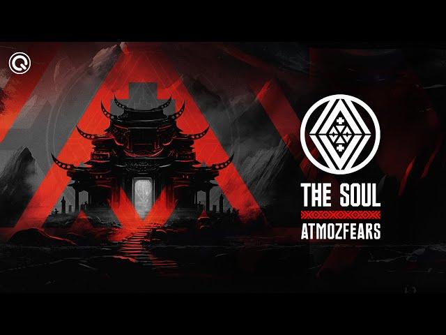 Atmozfears - The Soul | Q-dance Records