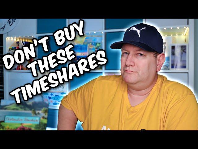 6 Timeshare Systems WE WOULD NEVER BUY!