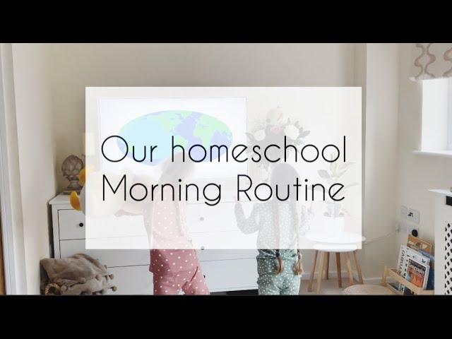 MORNING ROUTINE | home school with us | OUR HOME SCHOOL MORNING ROUTINE