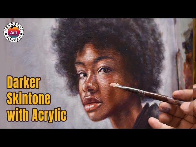 How to Paint Dark Skin Tone with Acrylic | Realistic Blending with Acrylic By Debojyoti Boruah