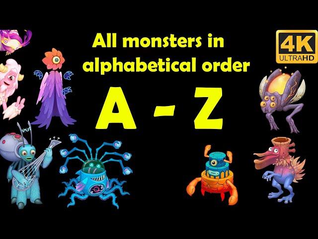 All Monsters in Alphabetical order (My Singing Monsters) 4k