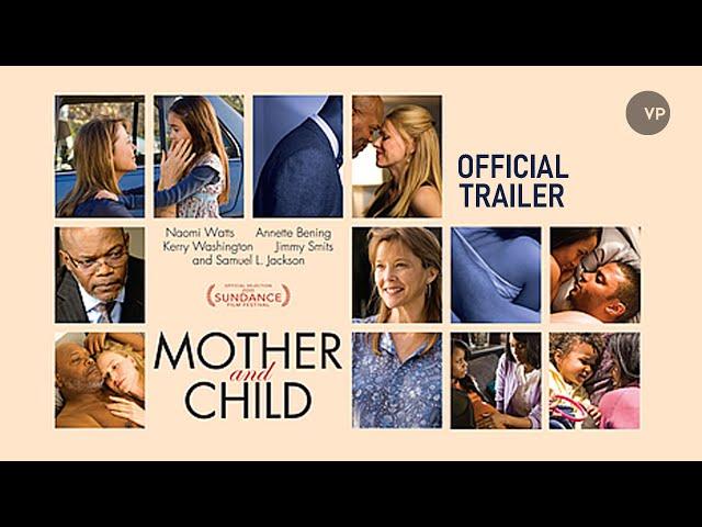 Mother and Child | Official UK Trailer