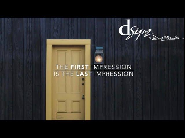 Architects & Interior Designers what they said for Dsignz “First impression is the last impression"