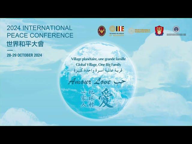 (28 OCT 2024 : AM) "2024 International Peace Conference" 28th-29th October 2024 at UNESCO (PAHD)