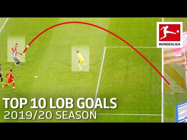 Top 10 Best Lob Goals 2019/20