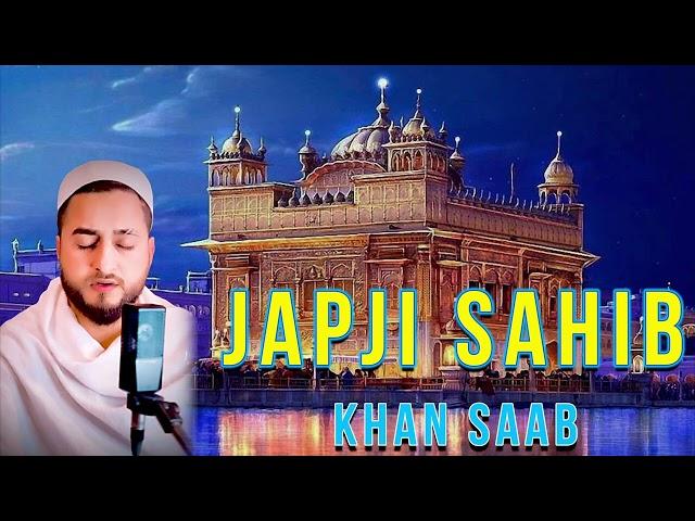 JAPJI SAHIB : @KhanSaabSoul ਪੰਜ ਪਉੜੀ ਦਾ ਪਾਠ | ਜਪੁਜੀ ਸਾਹਿਬ | Gurbani | Satnam Waheguru | Nitnem