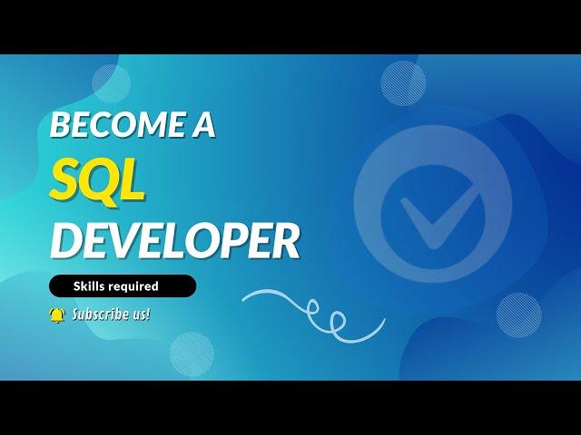 How to become a SQL developer | SQL developer career path | Valuetech Academy