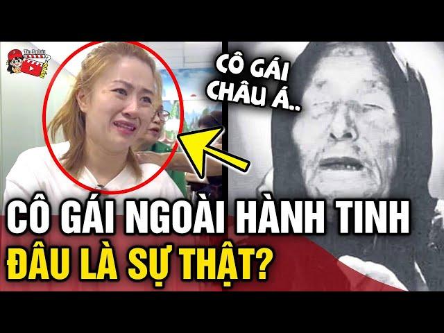 Xuất hiện cô gái Việt giao tiếp với NGƯỜI NGOÀI HÀNH TINH như lời tiên tri của Vanga | Tin 3 Phút